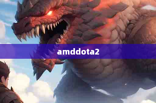 amddota2